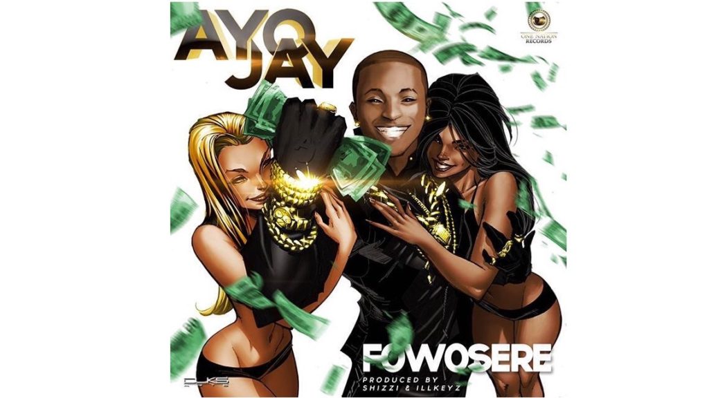 Fowosere by RCA Records and One Nation's Ayo Jay is produced by Shizzi. Give it a listen