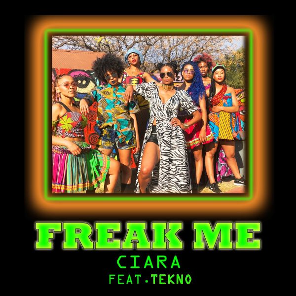 Ciara and Tekno Blend a Multitude of Genres on Freak Me