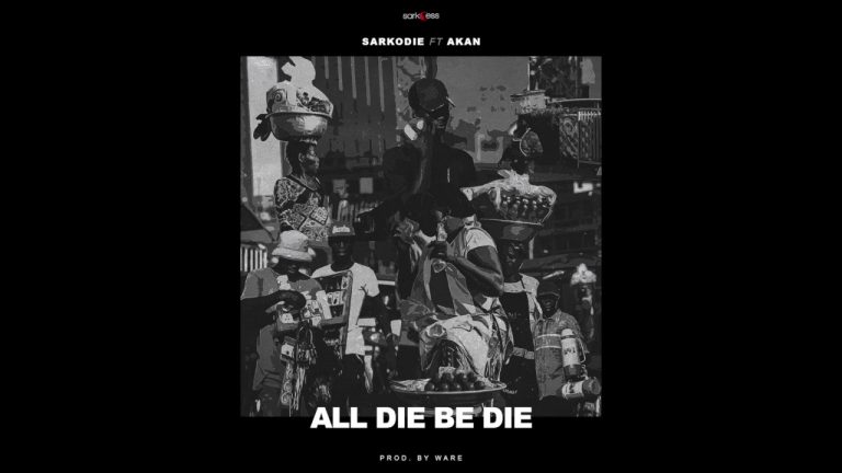 Sarkodie Akan all die be die
