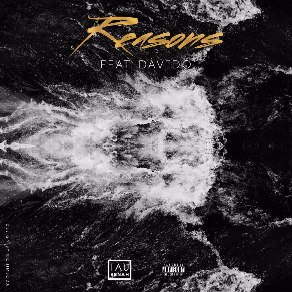 Music: Reasons (Snippet)- TauBenah Ft. Davido