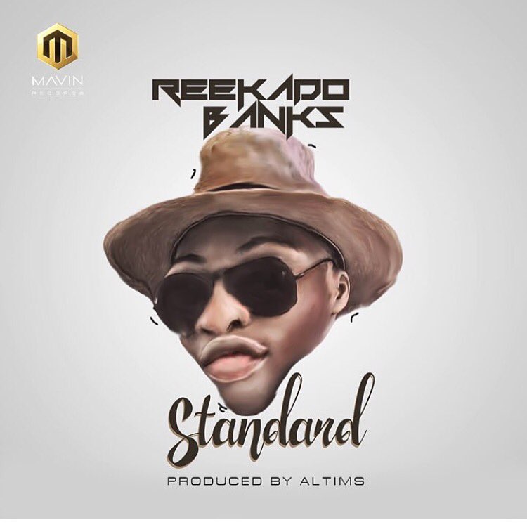 Music: Standard – Reekado Banks