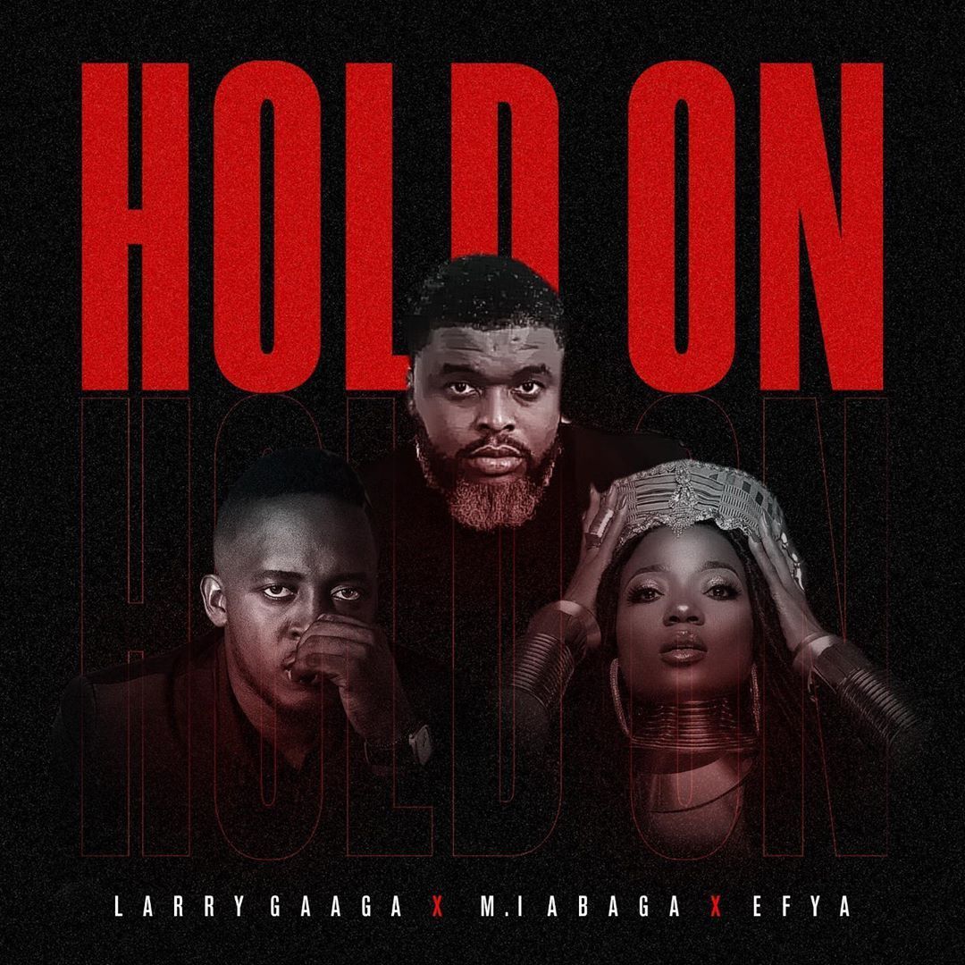 Larry Gaaga Offers Optimistic Outlook With M.I and Efya On ‘Hold On’