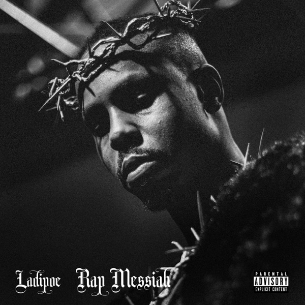 Pride And Precision Are The Core Of Ladipoe’s ‘Rap Messiah’