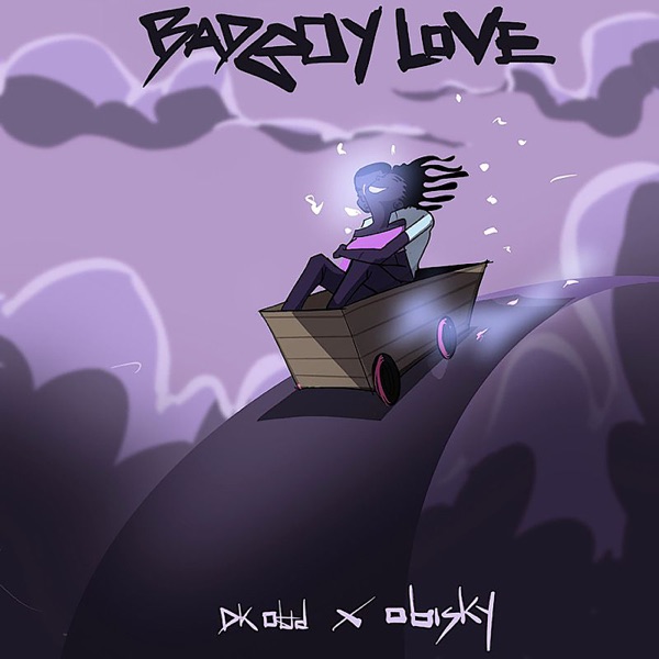 DK Otid And Obisky Unite Again On New Single ‘Badboy Love’