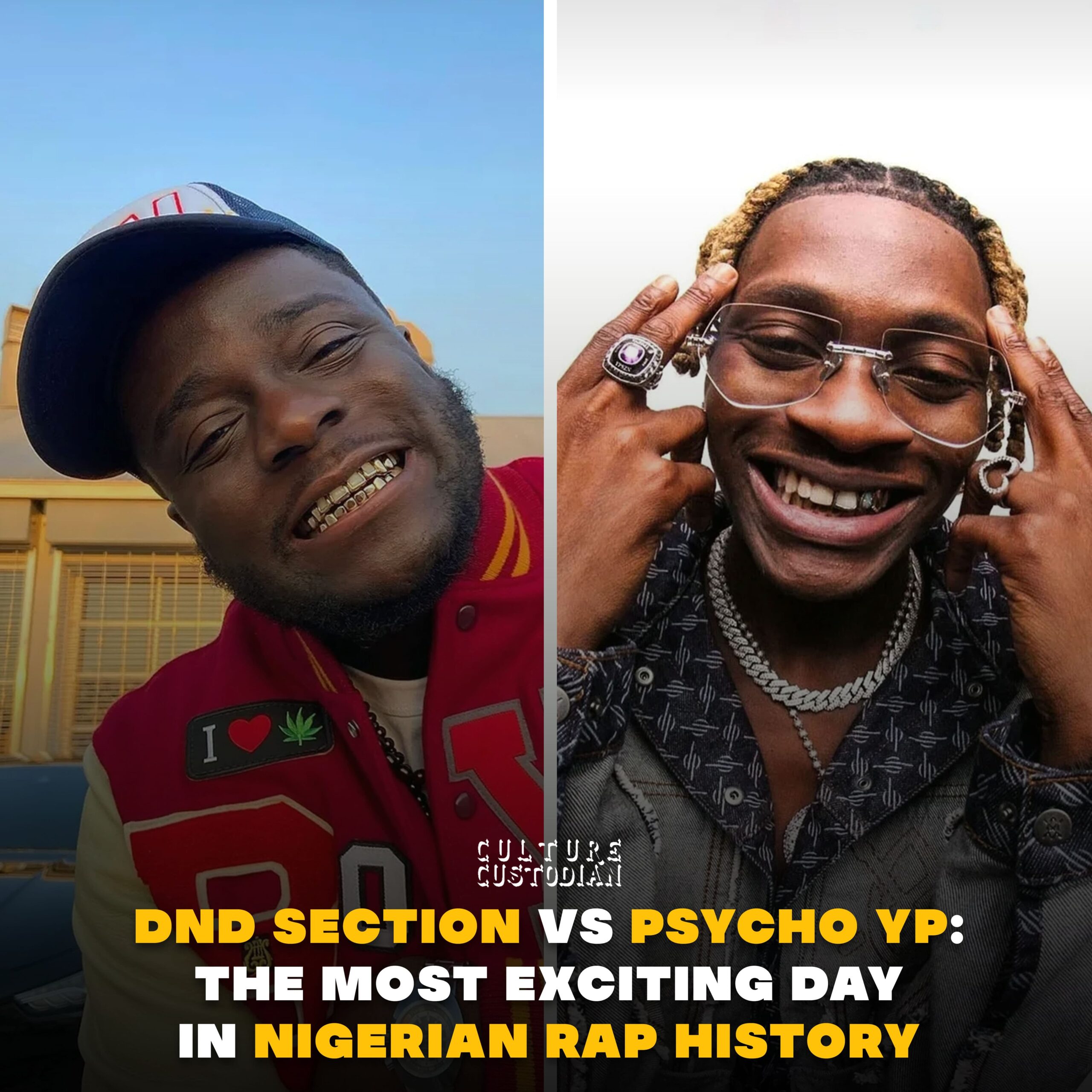 DNDSection vs PsychoYP: One of Nigerian Rap’s Most Exciting Days Yet