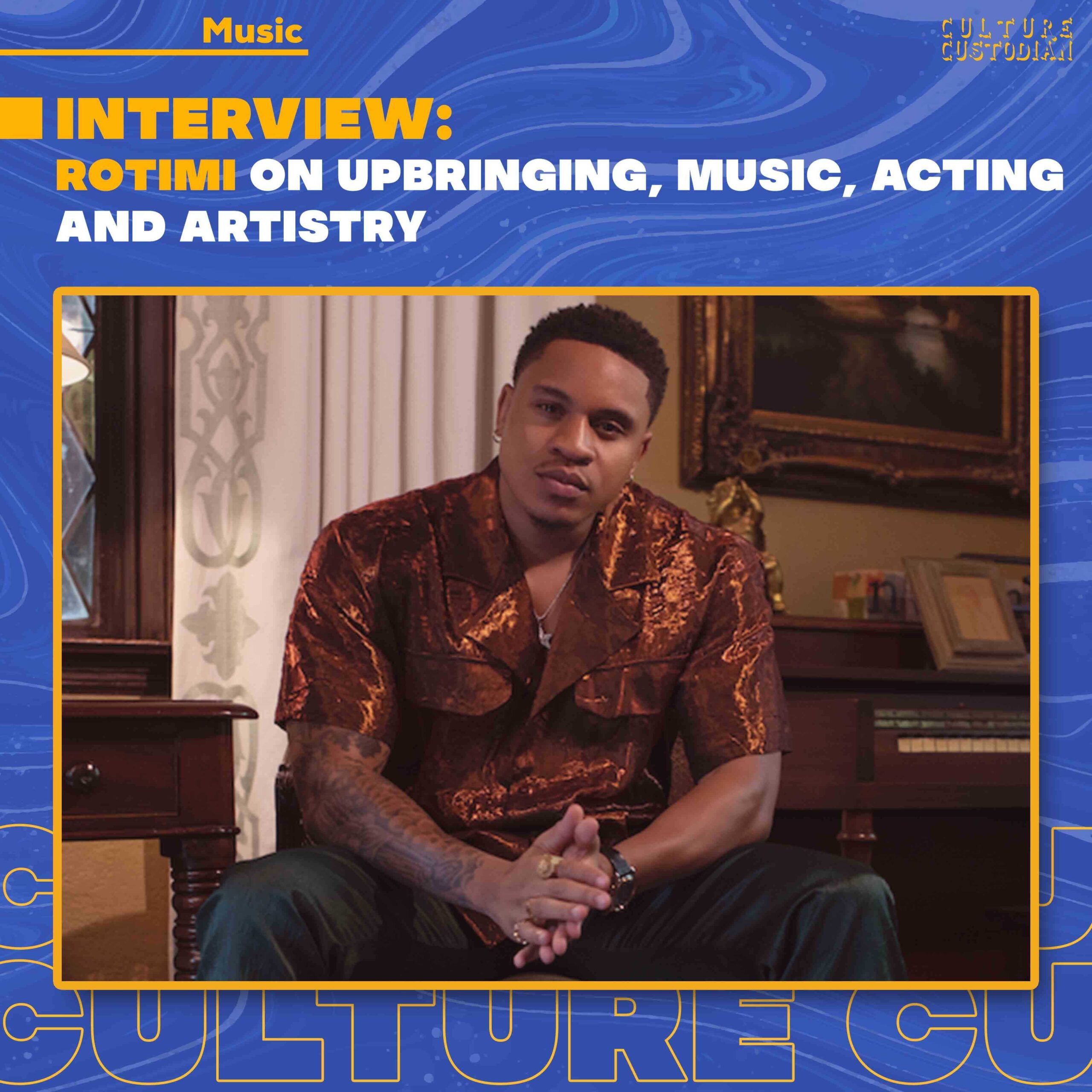 Interview: Rotimi on Upbringing, Music, Acting & Artistry