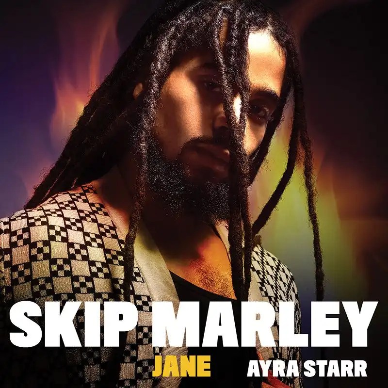 Skip Marley Joins Forces With Ayra Starr To Deliver Lyrical New Single, ‘Jane’