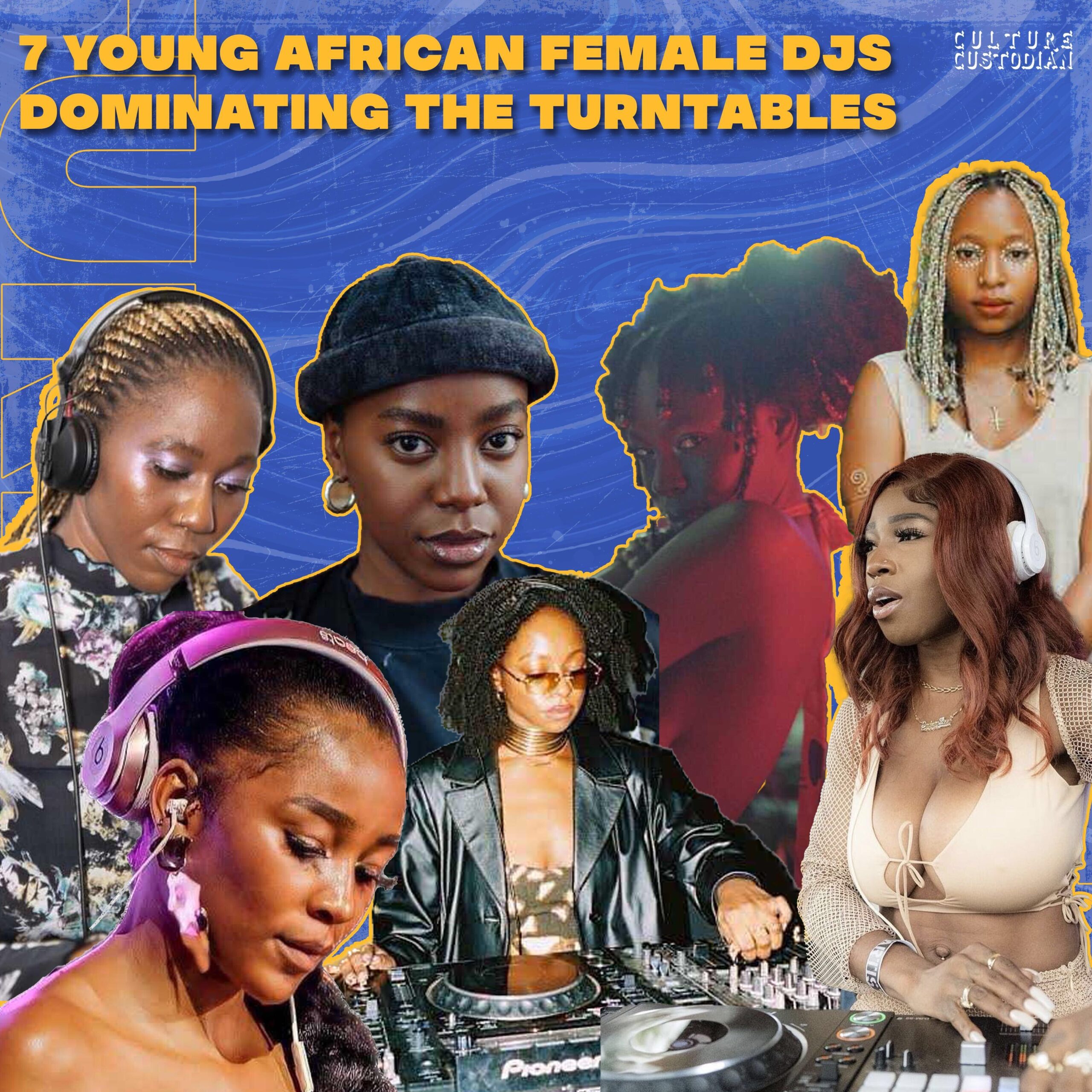 7 Young African Women Dominating The Turntables