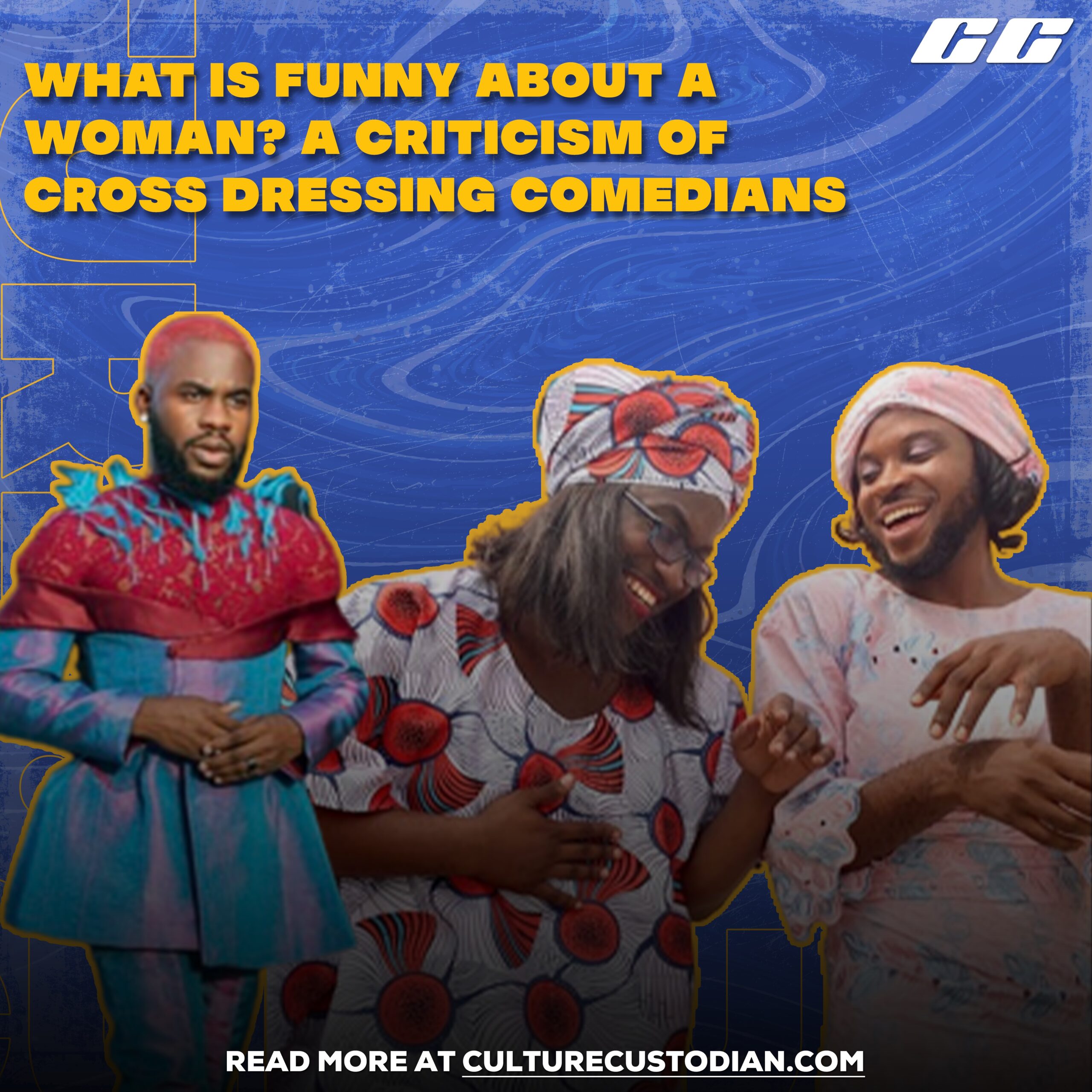 What Is Funny About A Woman? A Criticism Of Cross Dressing Comedians