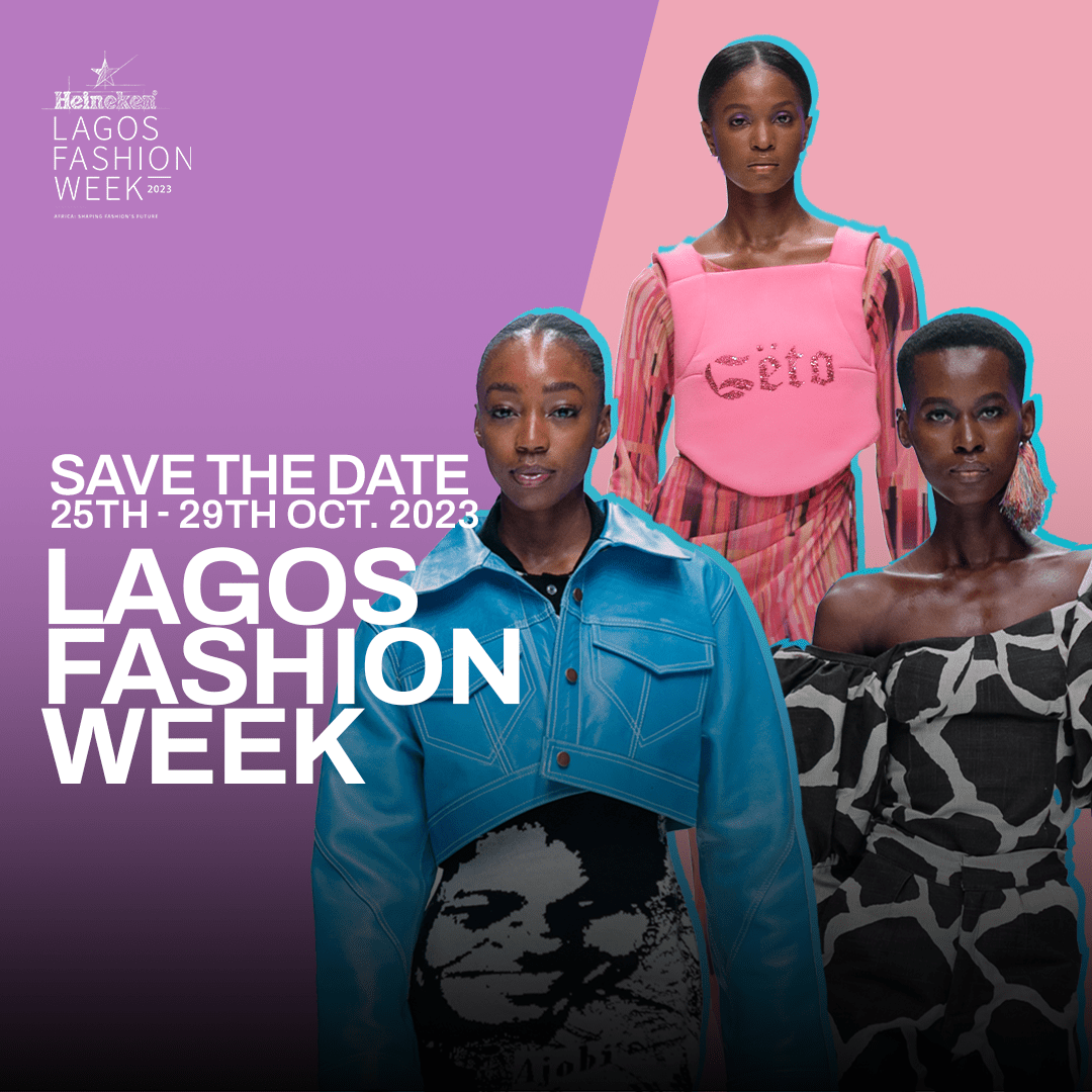 Lagos Fashion Week Announces 2023 Schedule