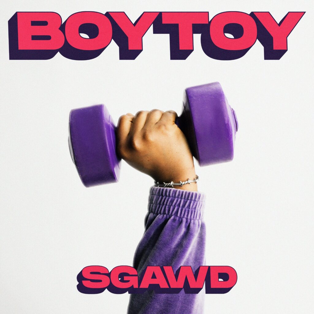 SGaWD’s New Single “Boy Toy” Is The Summer Anthem We Need