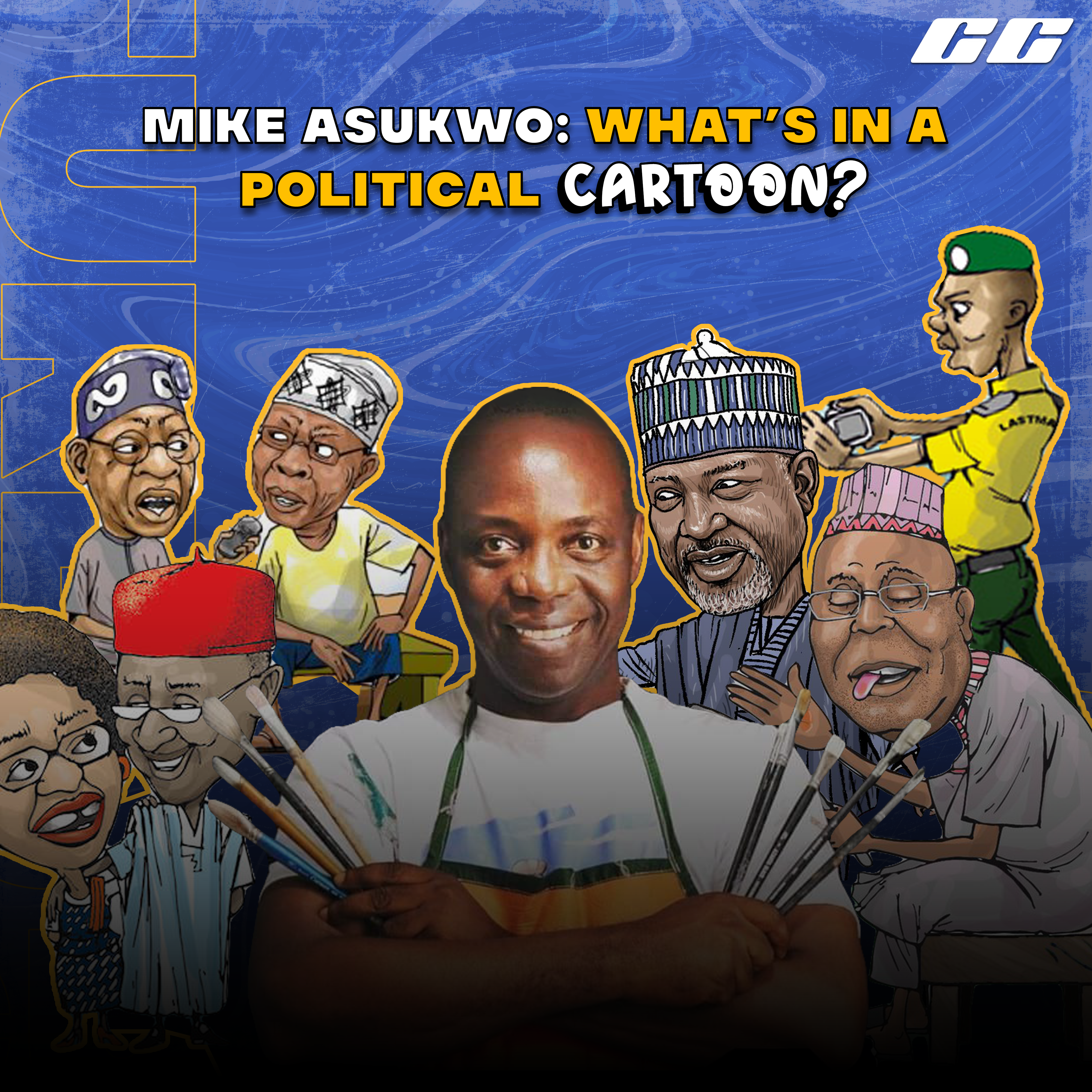 Mike Asukwo: What’s in a Political Cartoon?