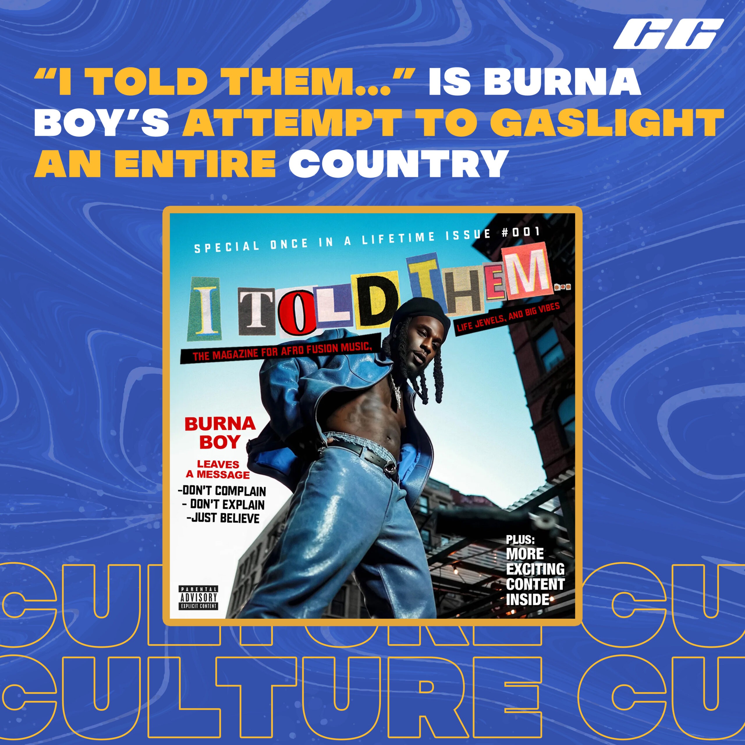 “I Told Them…” Is Burna Boy’s Attempt To Gaslight An Entire Country