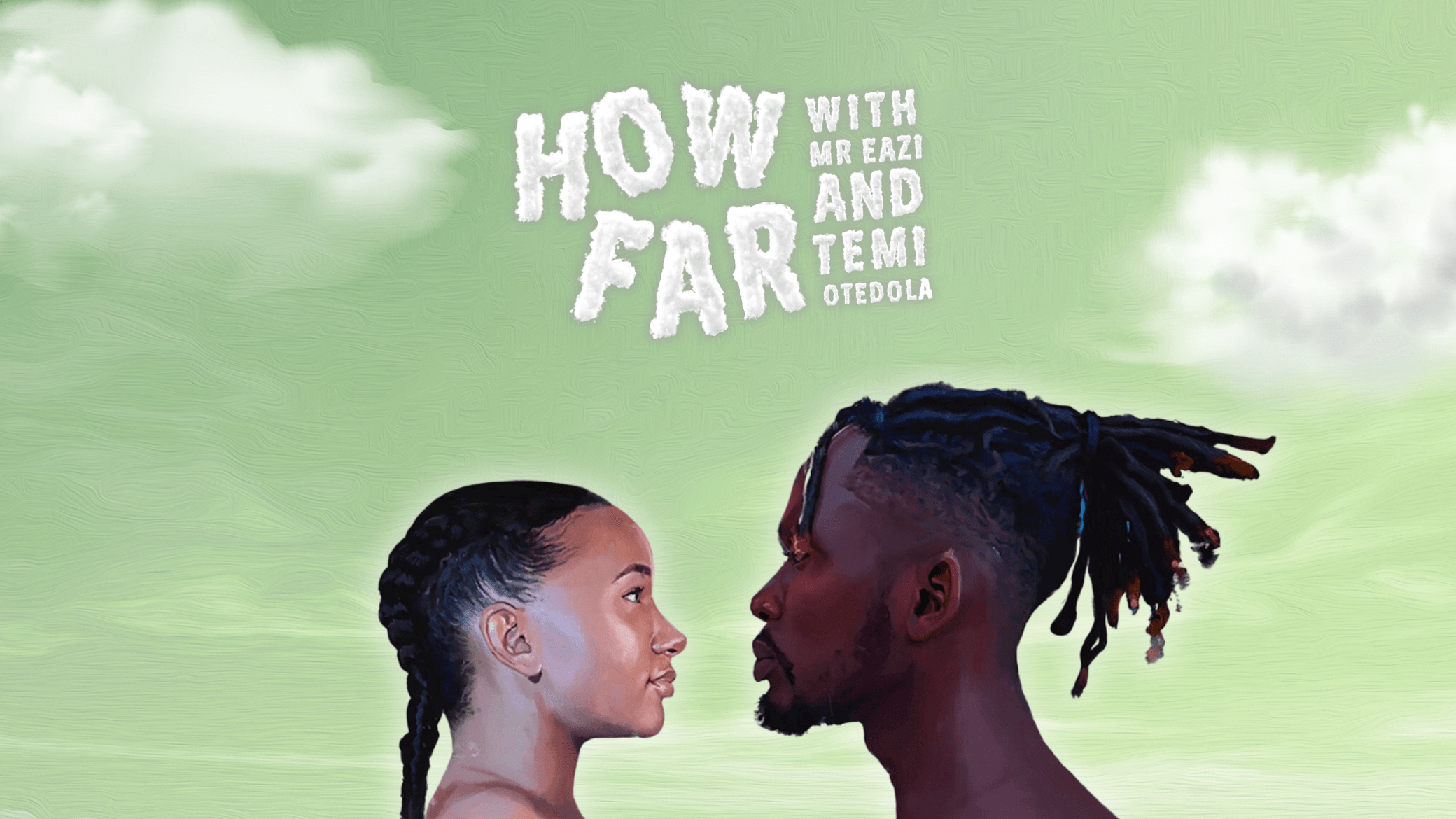 Creative Super Couple, Mr Eazi and Temi Otedola Return For Season 3 of How Far Podcast