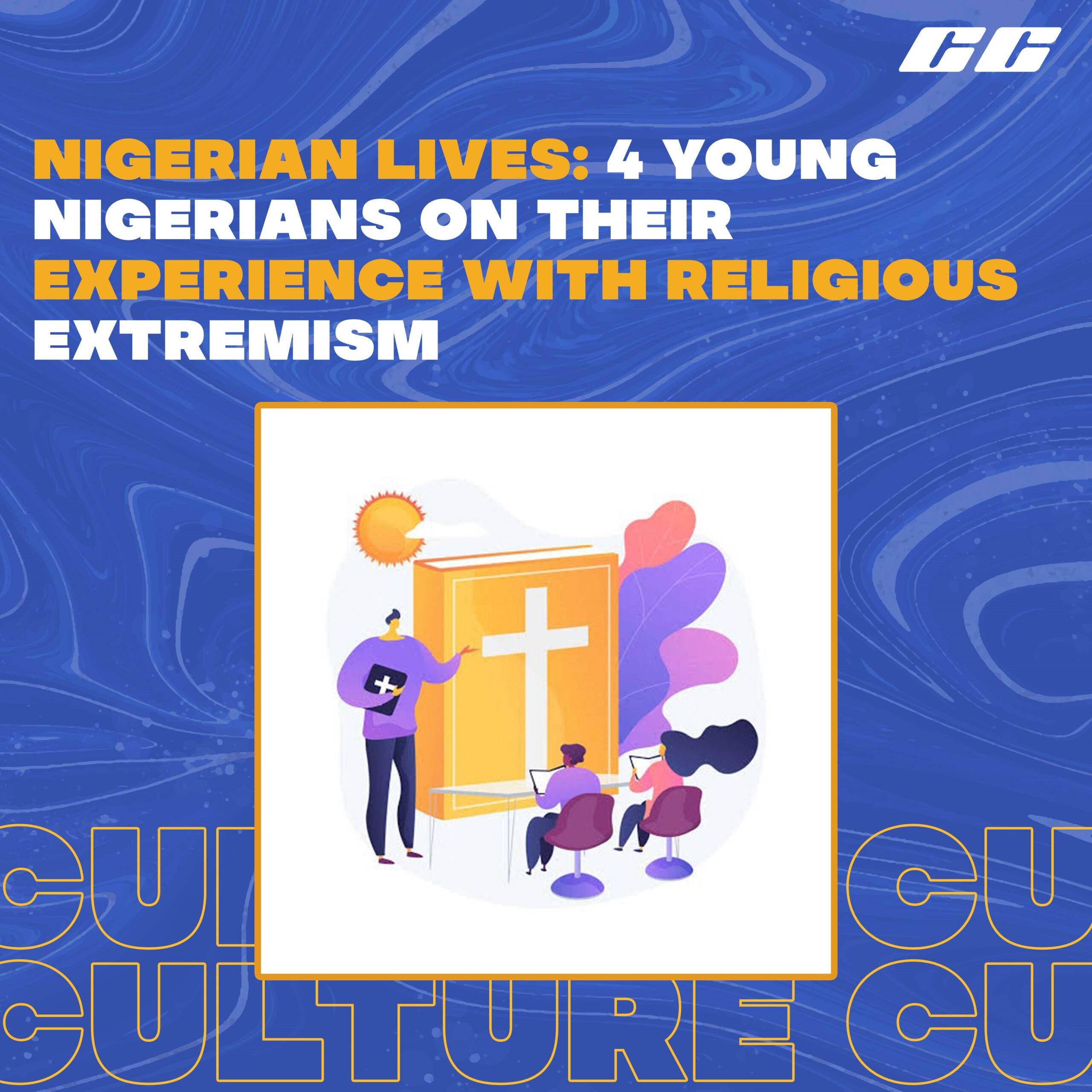 NIGERIAN LIVES: 4 Young Nigerians on Their Experience With Religious Extremism