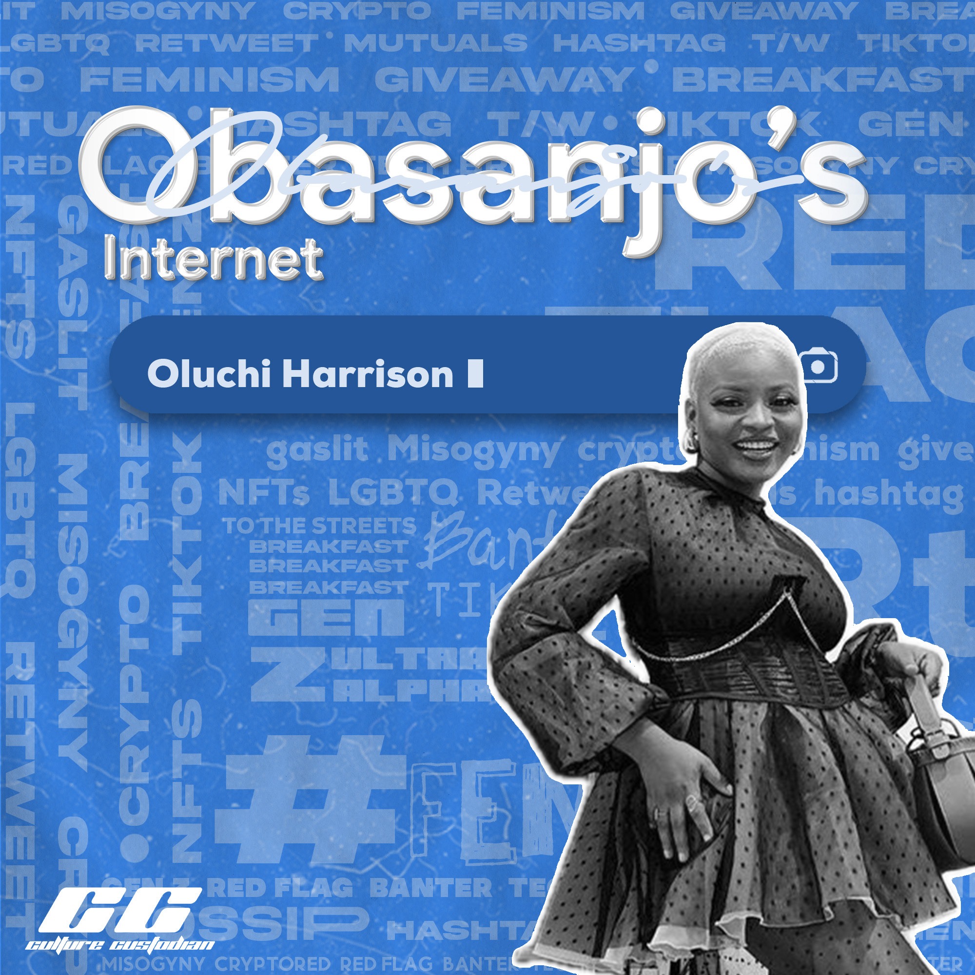 Obasanjo’s Internet – Oluchi Harrison