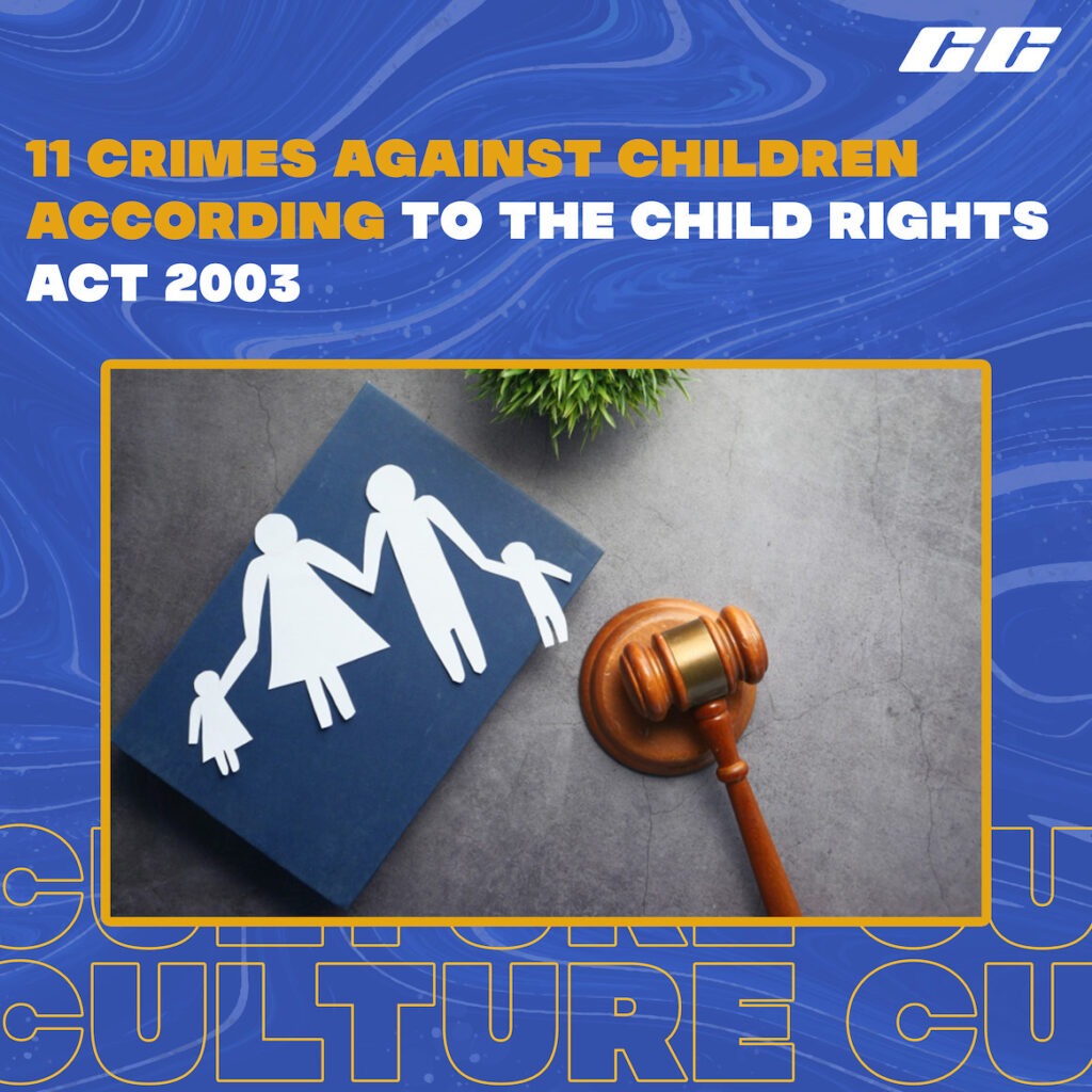 11 Crimes Against Children According To The Child Rights Act 2003