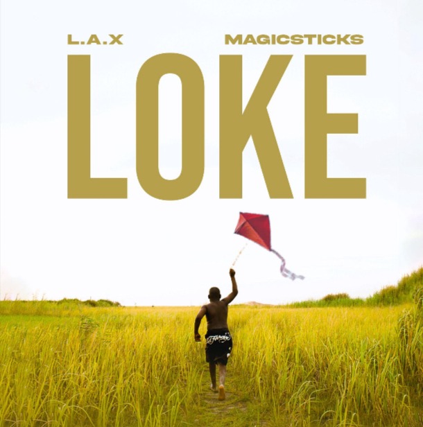 L.A.X. Returns With Magicsticks Produced “Loke”