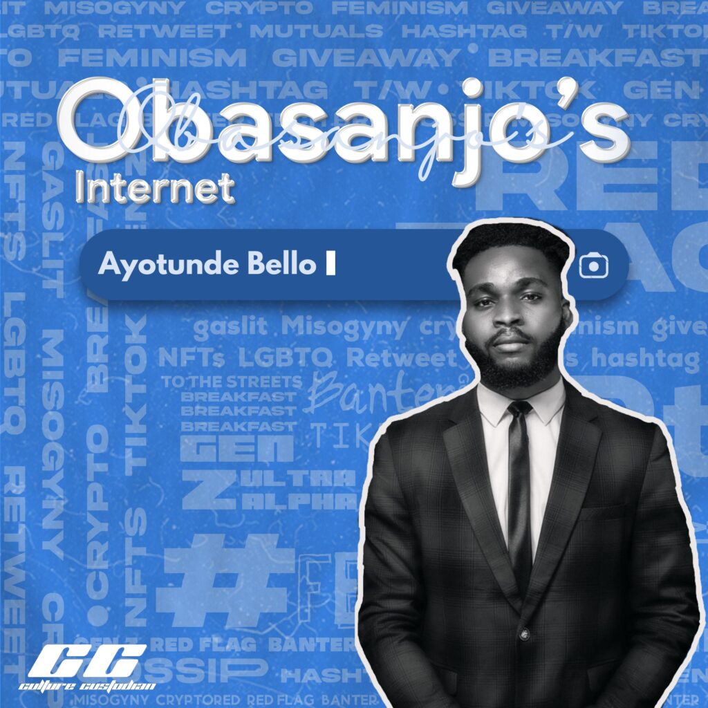 Obasanjo’s Internet – Ayotunde Bello