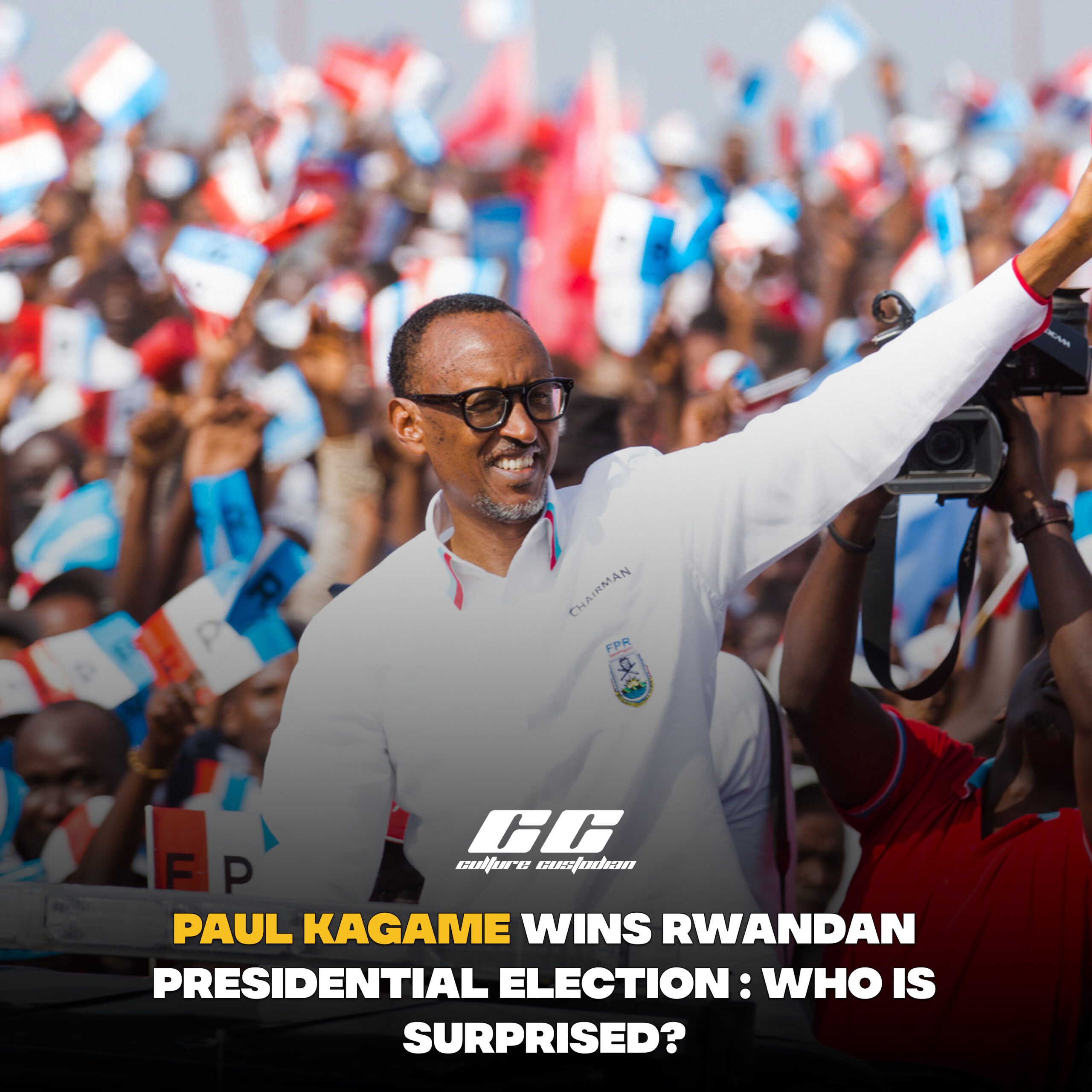 Paul Kagame Wins Rwandan Presidential Election: Who Is Surprised?