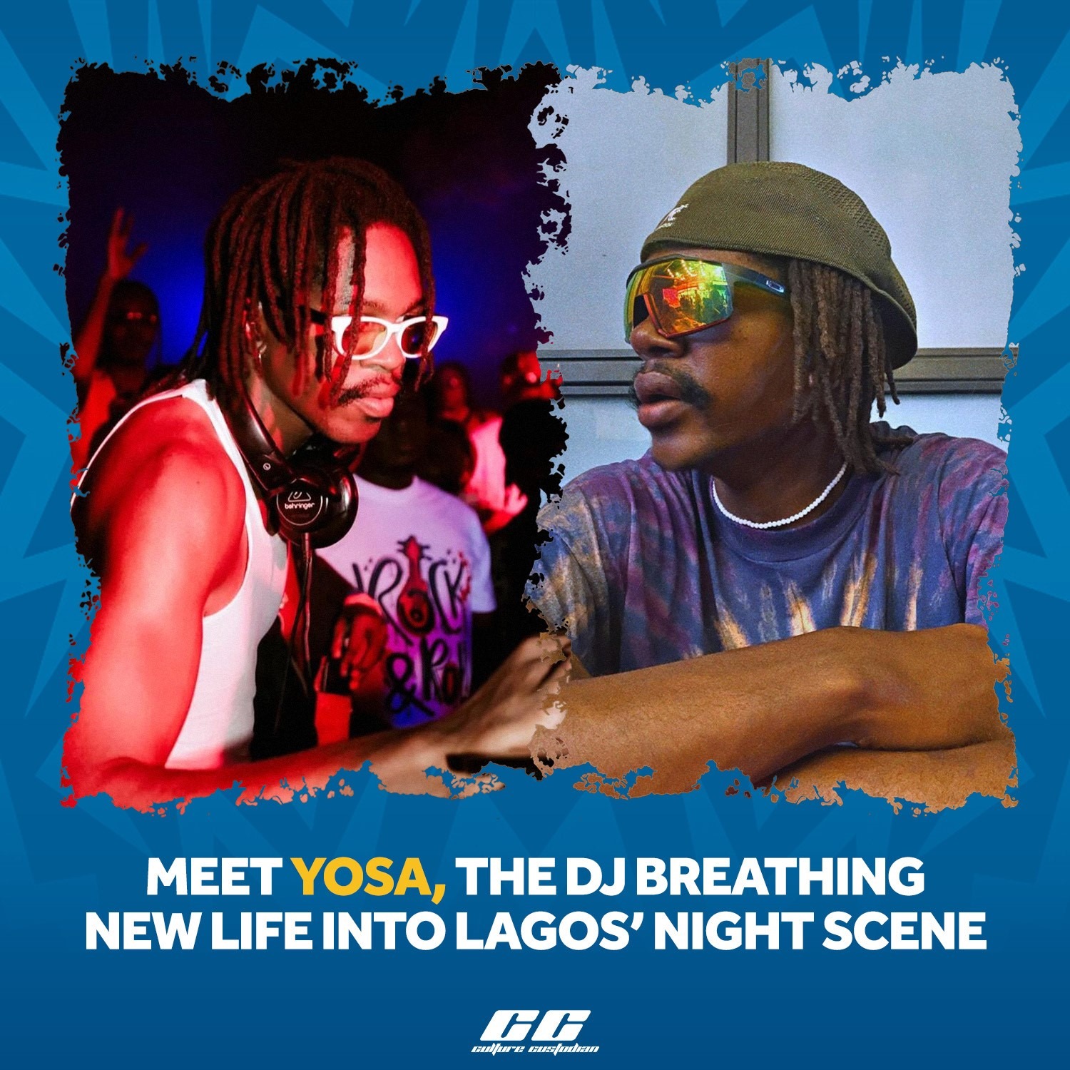 Meet Yosa, the DJ Breathing New Life Into Lagos’ Night Scene