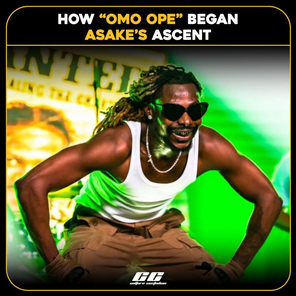 How “Omo Ope” Began Asake’s Ascent 