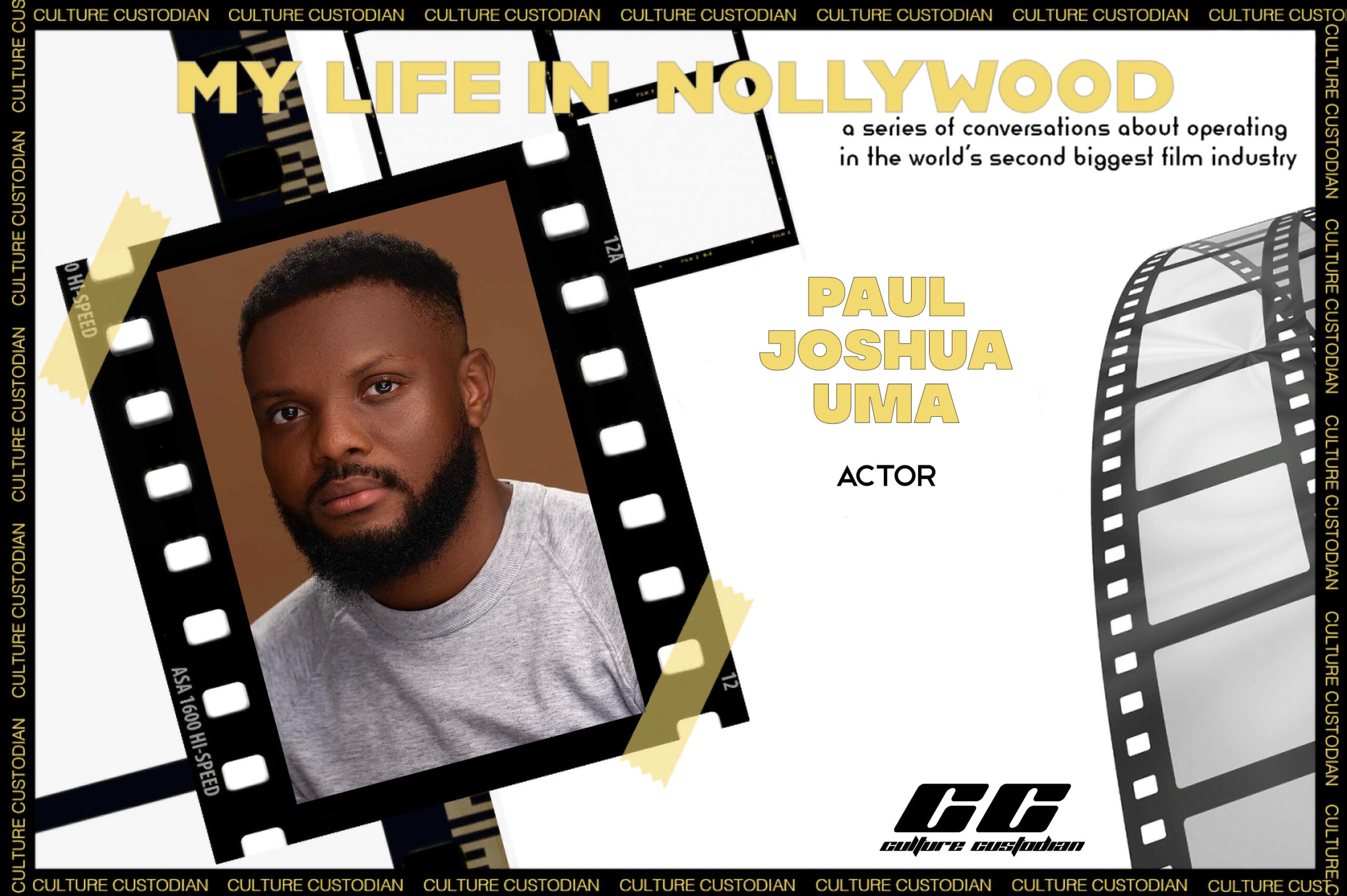 My Life In Nollywood: Paul Joshua Uma (Paul Word)