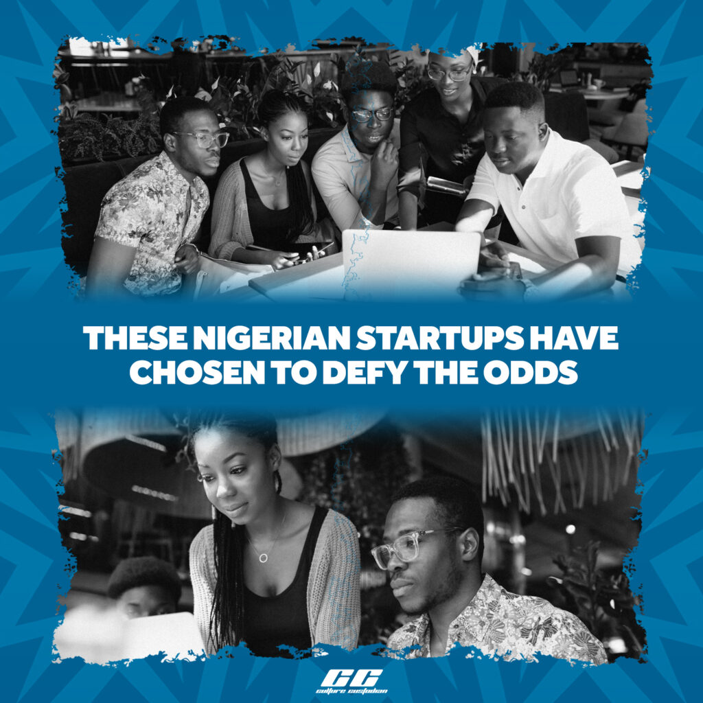 These Nigerian Startups Have Chosen to Defy the Odds