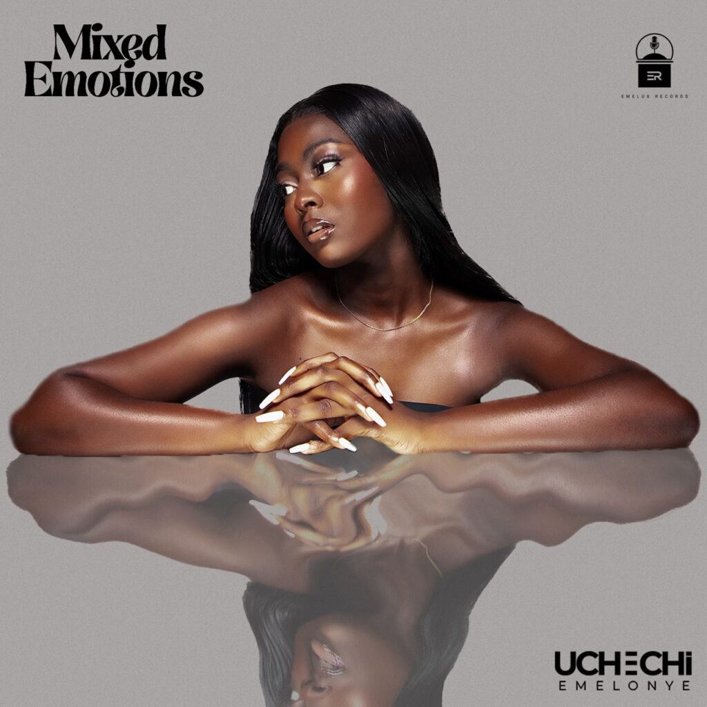 Uchechi Emelonye Crafts A Journey Of Self Discovery On Her EP Mixed Emotions