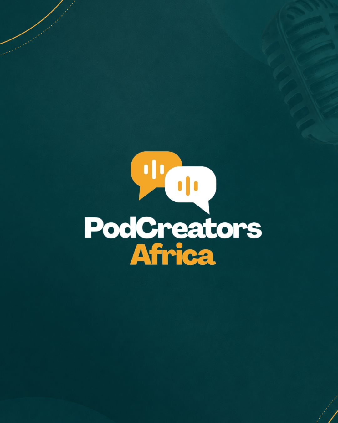 PodCreators Africa Launches To Help Build Podcast Ecosystem